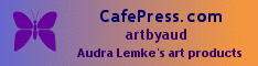 Buy my art products at CafePress.com
