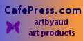 Buy my art products at CafePress.com
